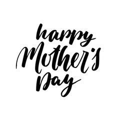Happy Mother's Day Greeting Card. Black Calligraphy Inscription. Modern hand lettering design postcard. Brush handwritten text isolated on white background.