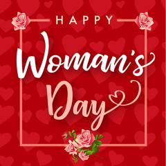 Happy Womens day March 8, rose flower and hearts banner. Women`s Day greeting card template with typography text happy womens day on red hearts background. Vector illustration
