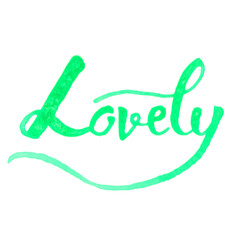 Fototapeta premium Lovely Calligraphy Handlettering