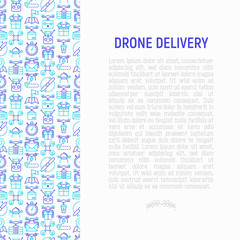 Drone delivery concept with thin line icons: quadcopter, flying drone with package, remote control, front and side view. Modern vector illustration of innovative transport for banner, print media.