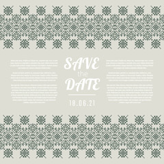 Save the Date invitation. Wedding card with green ornate borders.