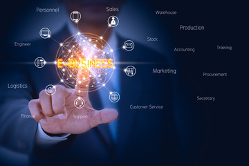 E-Business concept of businessman touching on virtual screen to control e-business management...