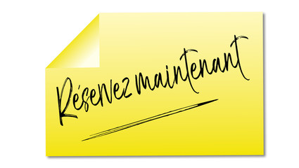 réservez maintenant mémo jaune 