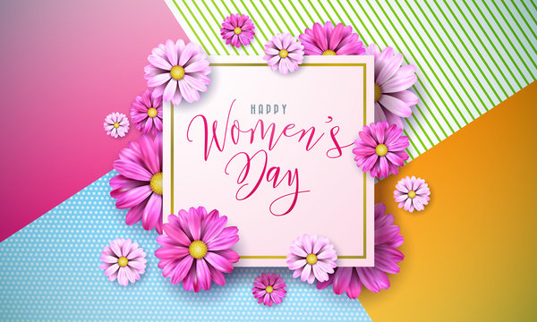 Happy Womens Day Floral Greeting Card Design. International Female Holiday Illustration with Flower and Typography Letter Design on Pink Background. Vector International 8 March Template.