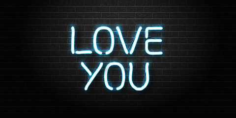 Vector realistic isolated neon sign of Love You lettering for decoration and covering on the wall background. Concept of Happy Valentines Day.
