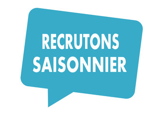 recrutons saisonnier