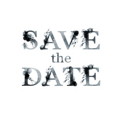 Save the Date floral artistic lettering quote. Modern alphabet Greeting Card. Watercolor...