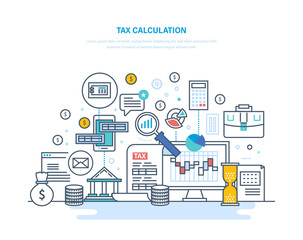 Tax calculation concept. Accounting, financial analysis, accounting, economic business audit.