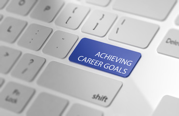 Achieving career goals button on keyboard.