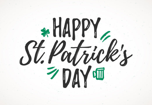 Happy St. Patrick's Day greeting card, 17 March Feast of St. Patrick, handdrawn dry brush style lettering