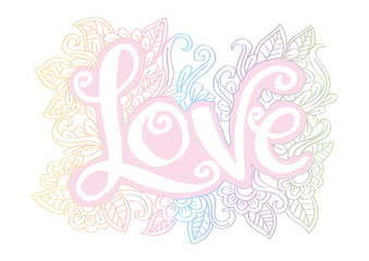 Love hand lettering calligraphy.