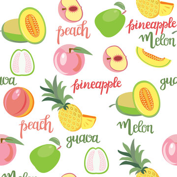 fruits peach, guava, melon, pineapple seamless pattern and hand drawn lettering,
