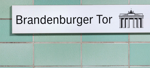 brandeburg gate sign subway berlin germany © Tobias Arhelger