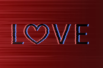 Letters Love and heart with glitch effect black on a red distorted background. Valentine’s day greeting card. Symbol of love vector illustration. Easy to edit design template.
