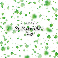 St. Patrick's Day background. Clover leaves with blur effect for greeting holiday design. Vector illustration.