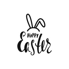 Happy Easter greeting card. Handwritten vector lettering text with bunny's ears. Calligraphic phrase.