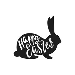 Happy Easter greeting card with silhouette of bunny. Handwritten vector lettering text. Calligraphic phrase. 