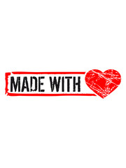 rahmen kratzer alt risse stempel label herz nachwuchs gekocht gebacken baby made with love design text schrift mit liebe gemacht kind schwanger geburt glückwunsch junge mädchen cool