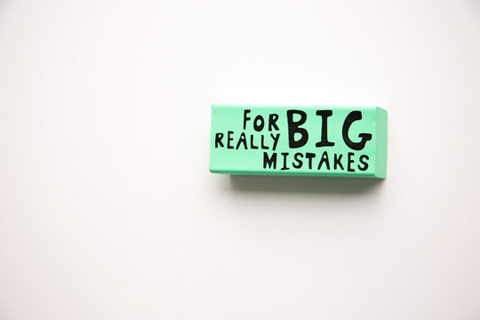 Large eraser with For Really Big Mistakes printed