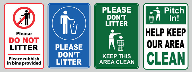 set of Clean sticker sign for plant site outdoor (please do not litter, keep your work area clean, please use containers provided, clean and tidy, this your home five days or the week, clean & orderly