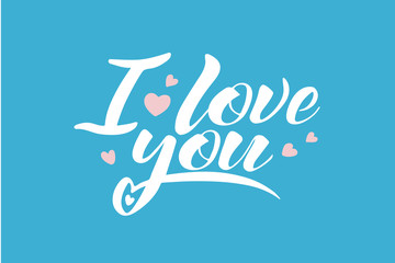 Words I love you, vector lettering, handwritten text - concept valentines day and wedding card