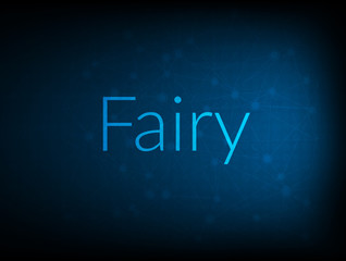 Fairy abstract Technology Backgound