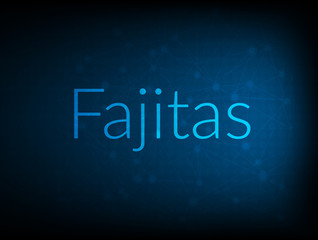 Fajitas abstract Technology Backgound