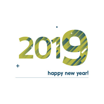 Happy New Year 2019 Vector Illustration - Bold Text with Creative Design on White Background -  Blue and Green Lines, Circles, Plus Sign