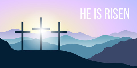 Obraz premium He is risen. Bible quote, Holy Cross, Silhouettes of mountains, forest at sunrise. Vector illustration