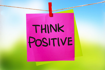 Think Positive, Motivational text