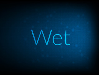 Wet abstract Technology Backgound