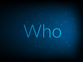 Who abstract Technology Backgound