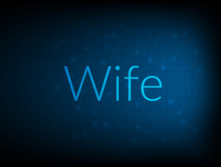 Wife abstract Technology Backgound