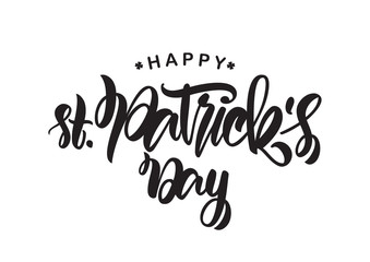 Fototapeta premium Vector illustration: Handwritten elegant modern brush type lettering of Happy St. Patrick's Day on white background