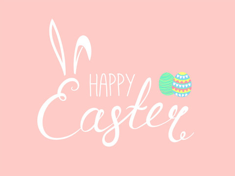 Hand written Happy Easter lettering with cute cartoon eggs and rabbit ears. Isolated objects on pink. Vector illustration. Festive design elements. Concept for greeting card, invitation.