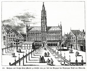 Brussels Town Hall at 1594, when Archduke Ernest of Austria was governor of the Spanish Netherlands (from Spamers Illustrierte Weltgeschichte, 1894, 5[1], 693)