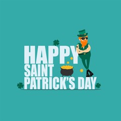 St. Patrick's Day greeting card, banner, poster, print on a t-shirt. Leprechaun hipster and an inscription Happy St. Patrick's Day. Vector illustration