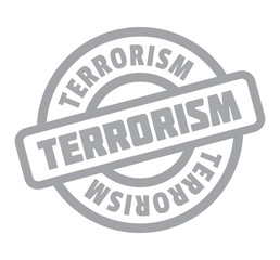 Terrorism rubber stamp. Grunge design with dust scratches. Effects can be easily removed for a clean, crisp look. Color is easily changed.
