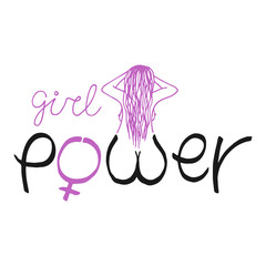 Girl power - woman motivational slogan. Feminism quote for motivation poster. Hand drawn lettering. Stylized letter - girl silhouette with pink hair