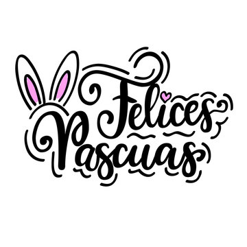 Happy Easter felices pascuas vector Spanish Christian holiday greeting design