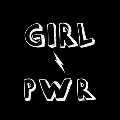 Girl power hand lettering sign with lightning. Hand drawn feminist slogan on a black background. Funny Doodle Creativity Arts. Vector Hand Drawn Illustration for notebook, textile, wallpaper, tshirt