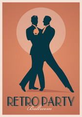 Retro Party Poster. Silhouettes of men wearing retro suits dancing