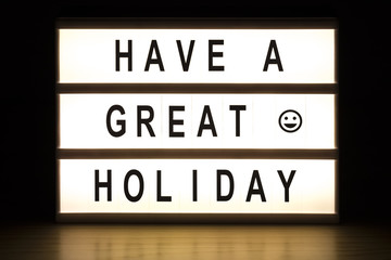 Have a great holiday light box sign board