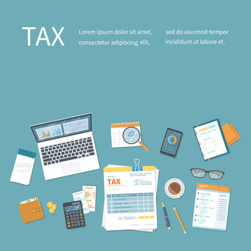 Tax payment concept. State Government taxation, calculation of tax, return. Invoice, bill paying. Tax form, calendar, magnifier, notebook, calculator, coins, glasses, documents, purse, laptop. Vector