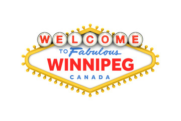 Welcome to Winnipeg, Canada sign in classic las vegas style design . 3D Rendering
