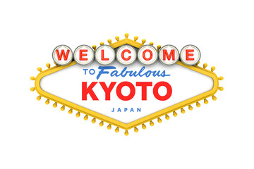 Welcome to Kyoto, Japan sign in classic las vegas style design . 3D Rendering