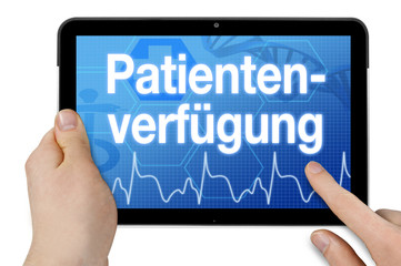 Tablet mit Patientenverfügung