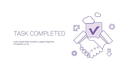 Task Completed Web Banner With Copy Space Business Agreement Success Concept Vector Illustration