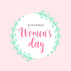 Giveaway poster, card for Women's day. Vector illustration with round gold floral branch and pink text. March 8. Great for social media