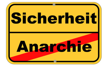 Sicherheit und Anarchie auf Schild